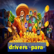 drivers para windows 7 64 bits